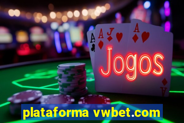 plataforma vwbet.com